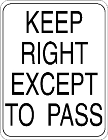 A sign that says keep right except to pass.